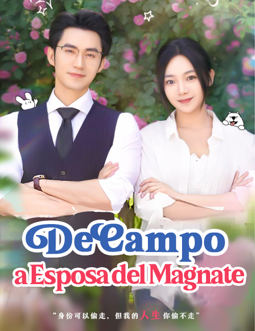 De Campo a Esposa del Magnate poster