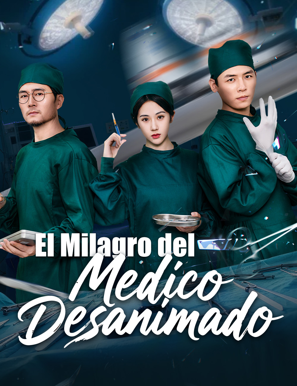 El Milagro del Médico Desanimado poster