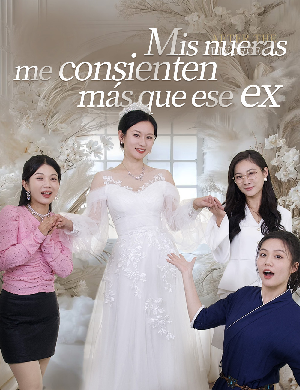 Mis nueras me consienten más que ese ex poster