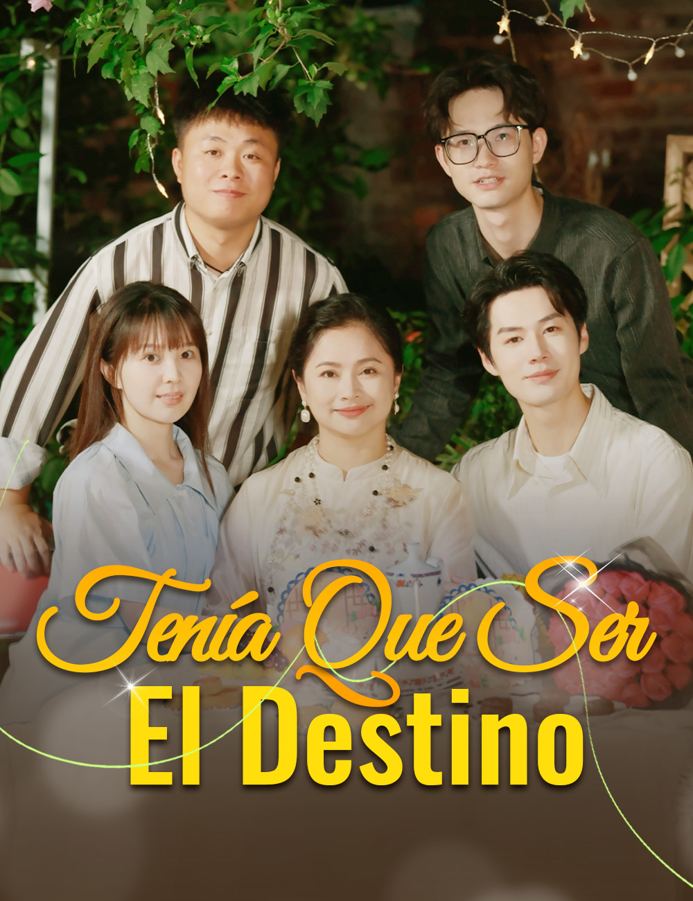 Tenía Que Ser El Destino poster
