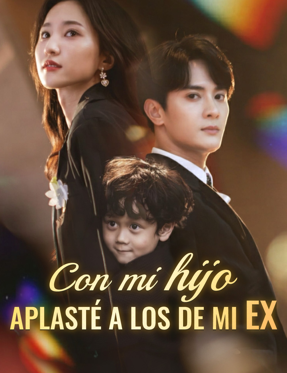 Con mi hijo, aplasté a los de mi ex. poster