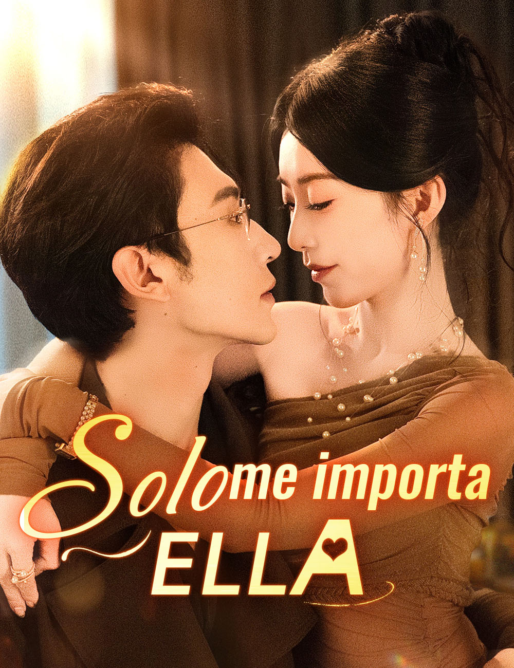 Solo me importa ella poster
