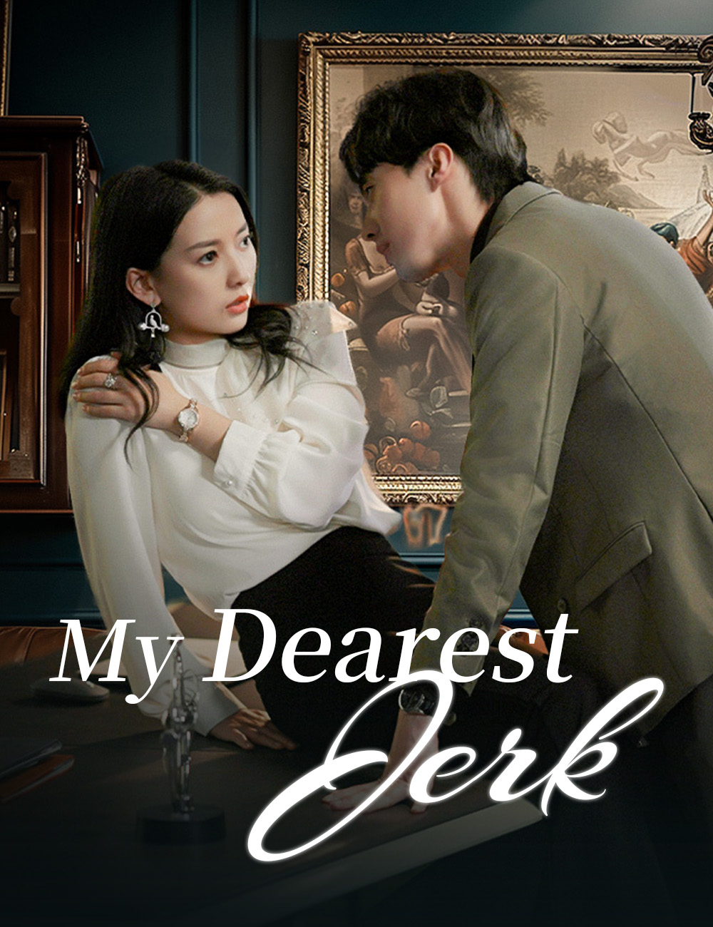 My Dearest Jerk poster