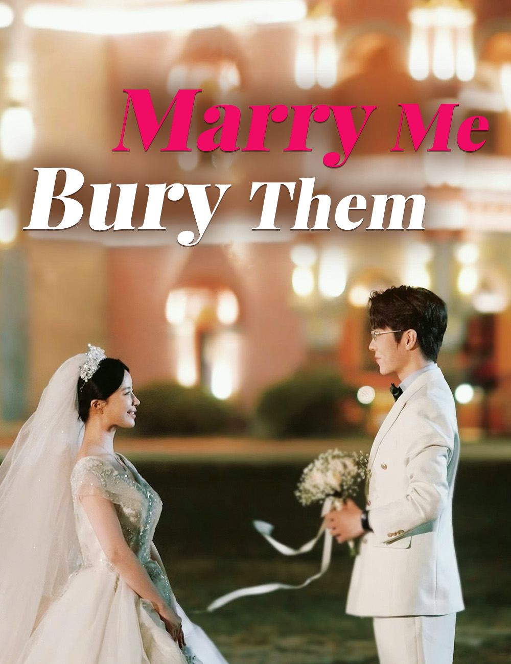 Marry Me, Bury Them poster