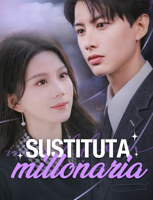 Sustituta millonaria poster