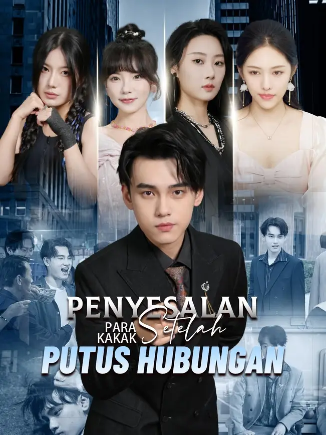 (Sulih suara)Penyesalan Para Kakak Setelah Putus Hubungan poster