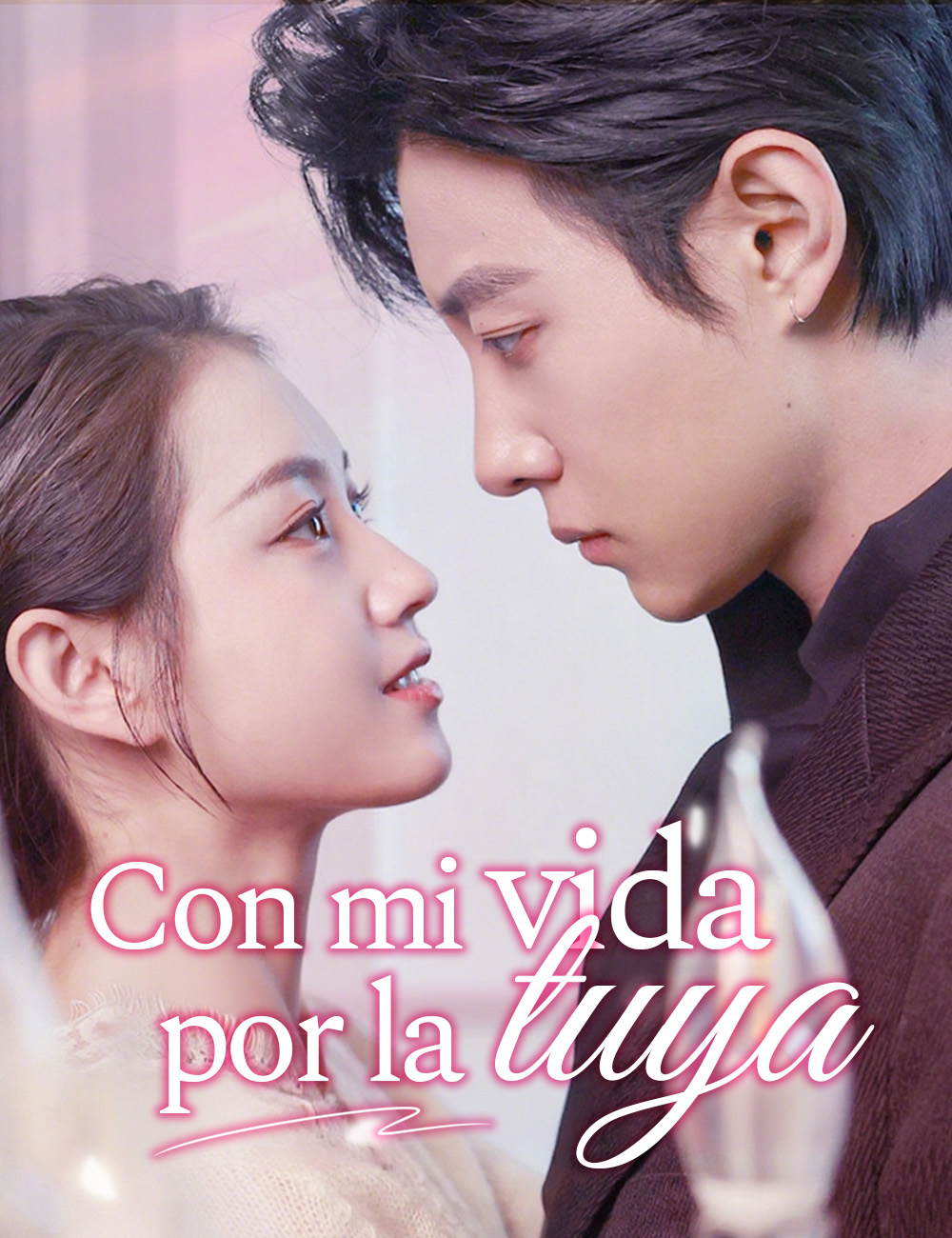 Con mi vida, por la tuya poster