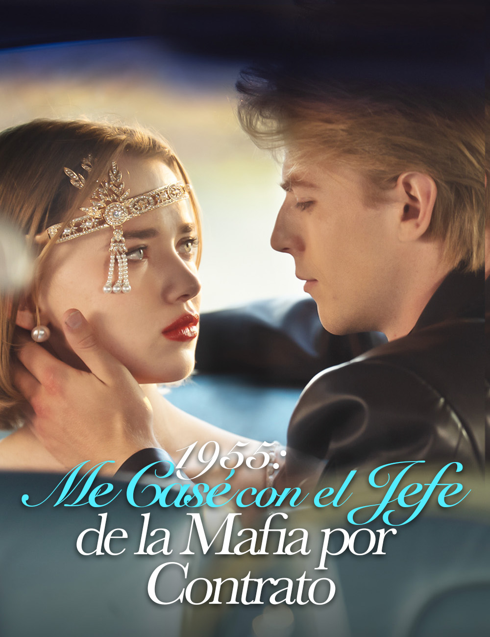 1955: Me Casé con el Jefe de la Mafia por Contrato(Doblado) poster