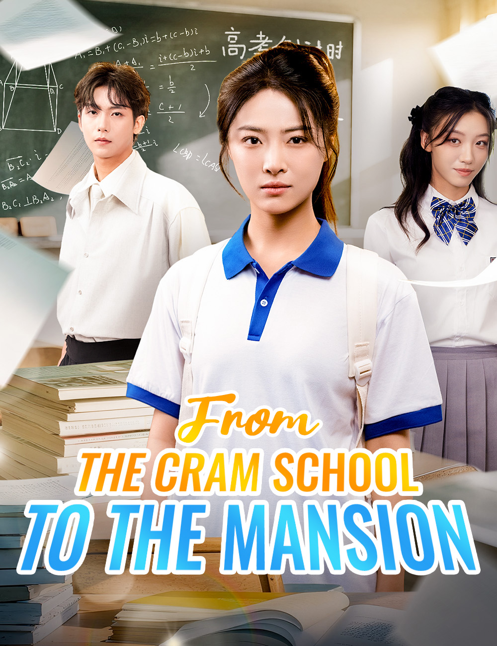 From the Cram School to the Mansion poster