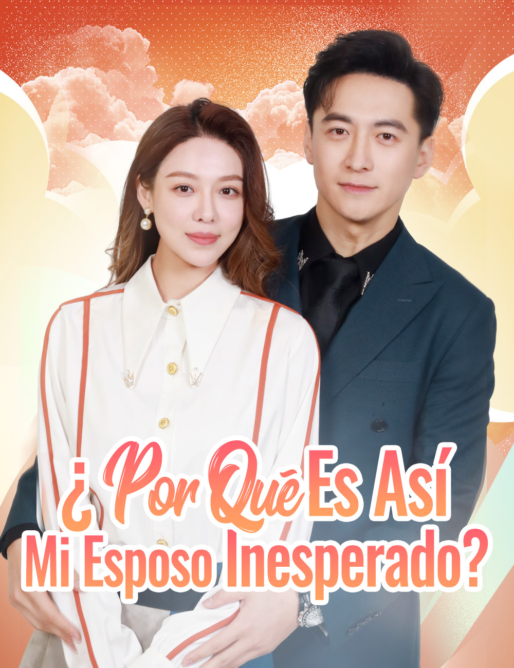 ¿Por Qué Es Así Mi Esposo Inesperado? poster