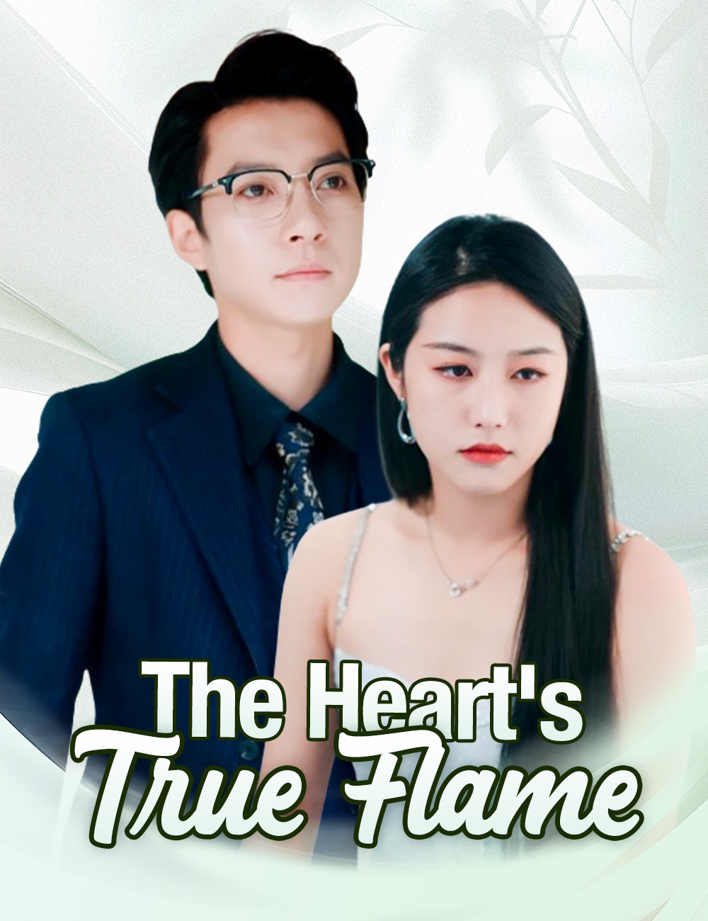 The Heart's True Flame poster