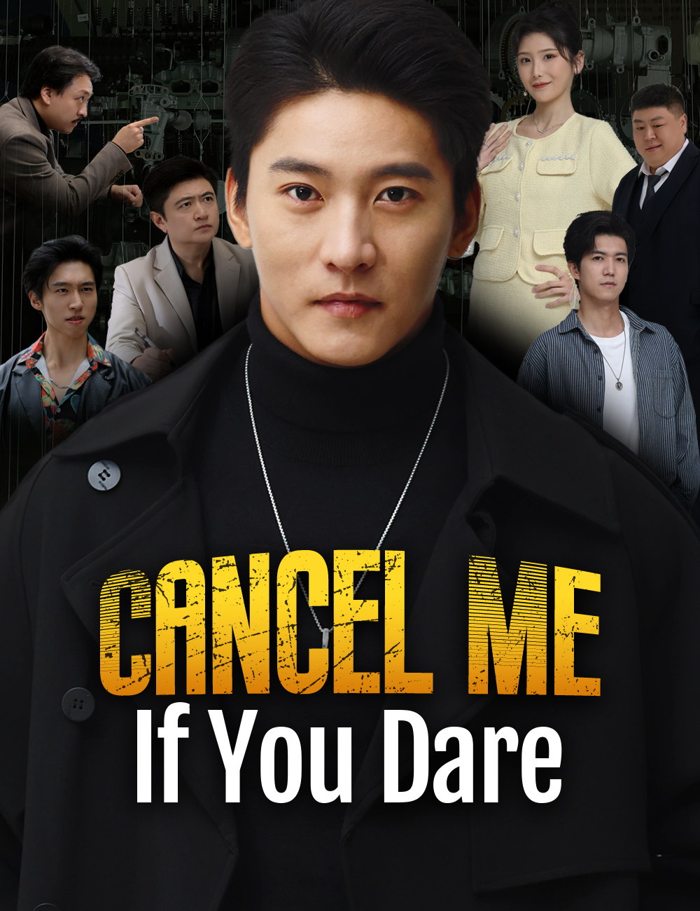 Cancel Me If You Dare poster