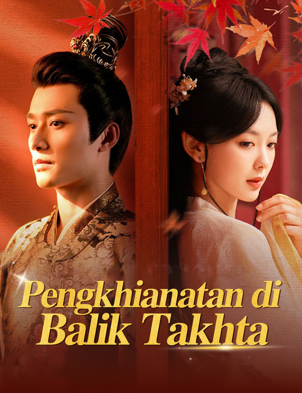 Pengkhianatan di Balik Takhta poster