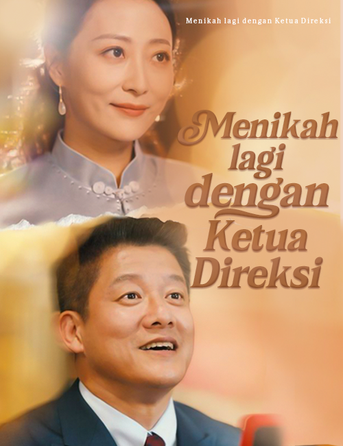 Menikah lagi dengan Ketua Direksi poster