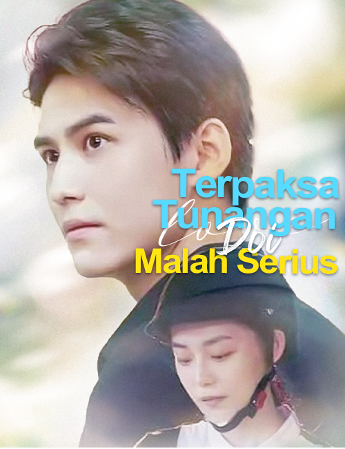 Terpaksa Tunangan, Doi Malah Serius poster