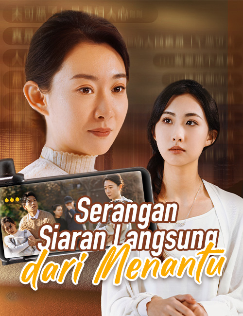 Serangan Siaran Langsung dari Menantu poster
