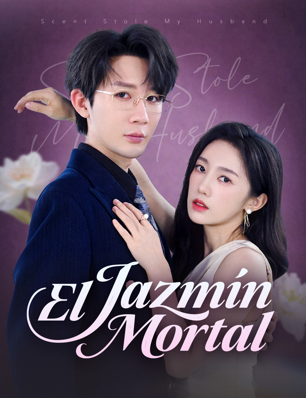 El Jazmín Mortal poster