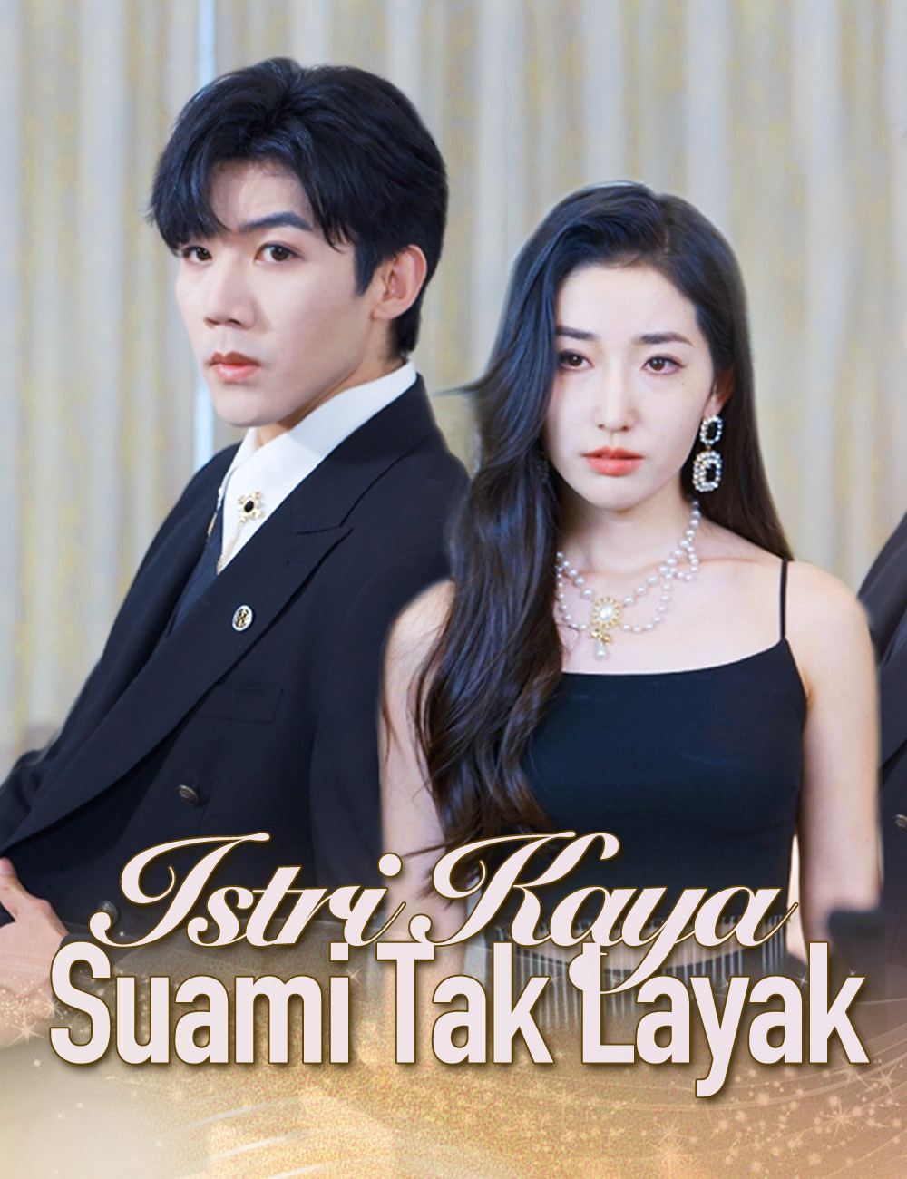 Istri Kaya, Suami Tak Layak poster
