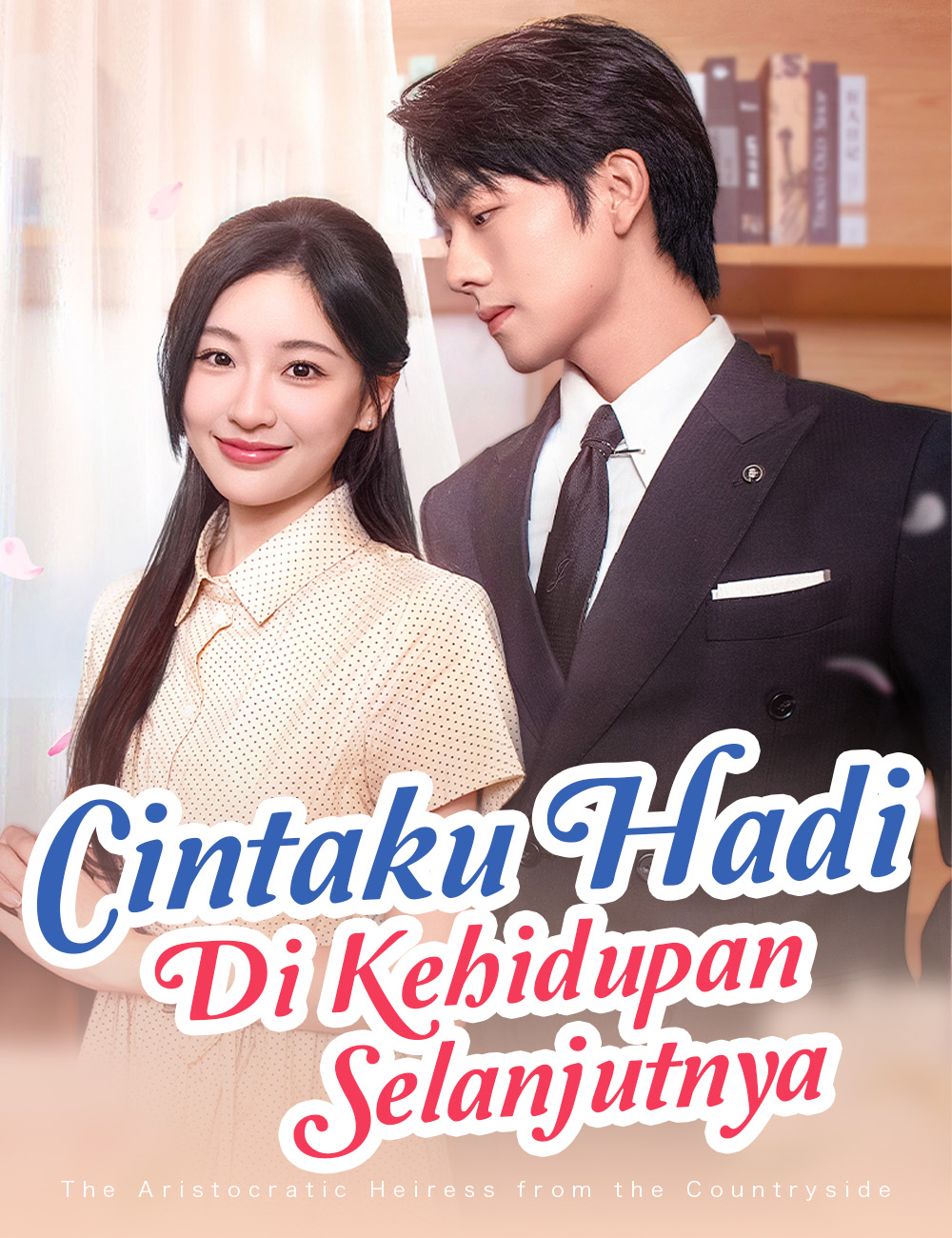 Cintaku Hadir Di Kehidupan Selanjutnya poster