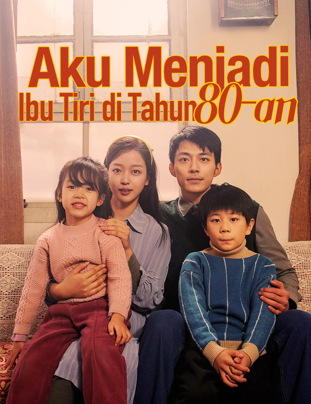 Aku Menjadi Ibu Tiri di Tahun 80-an poster