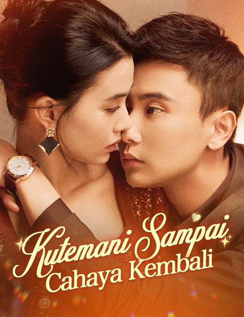Kutemani Sampai Cahaya Kembali poster