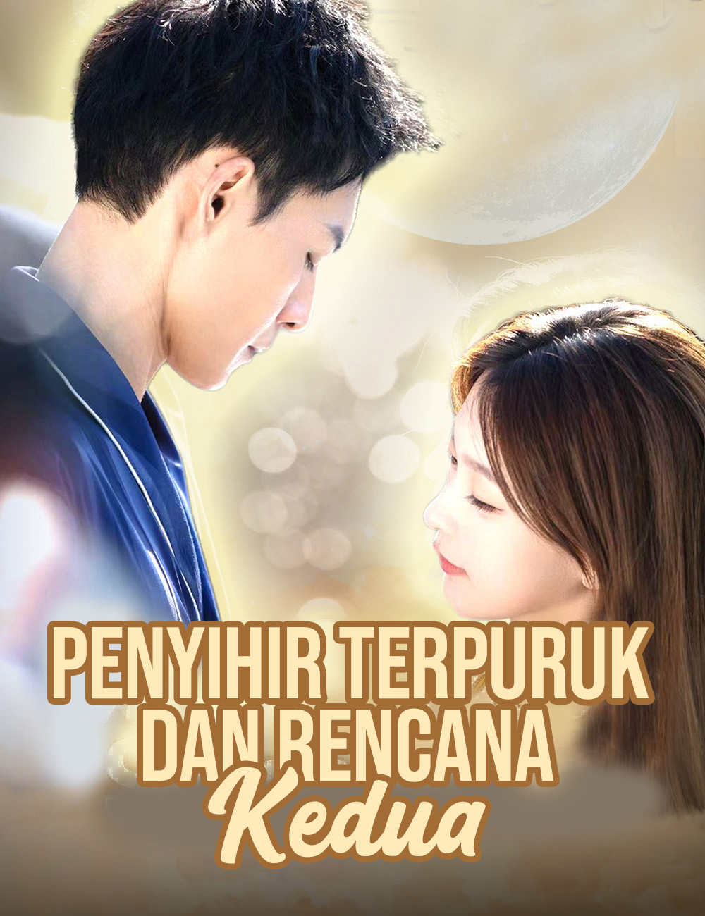 Penyihir Terpuruk dan Rencana Kedua poster