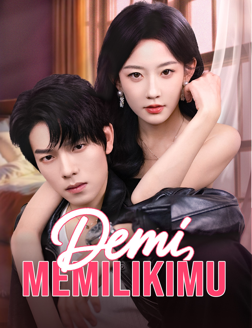 Demi Memilikimu poster