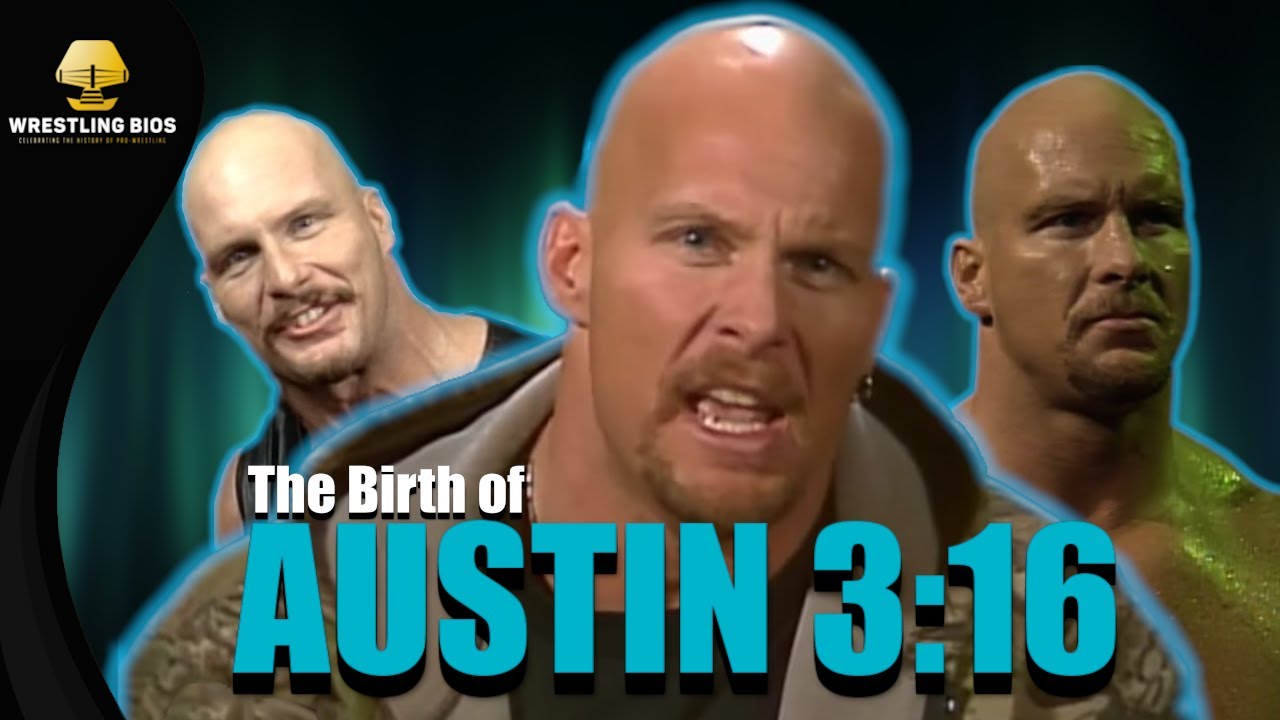 Stone Cold Steve Austin and The Birth of Austin 3:16 background