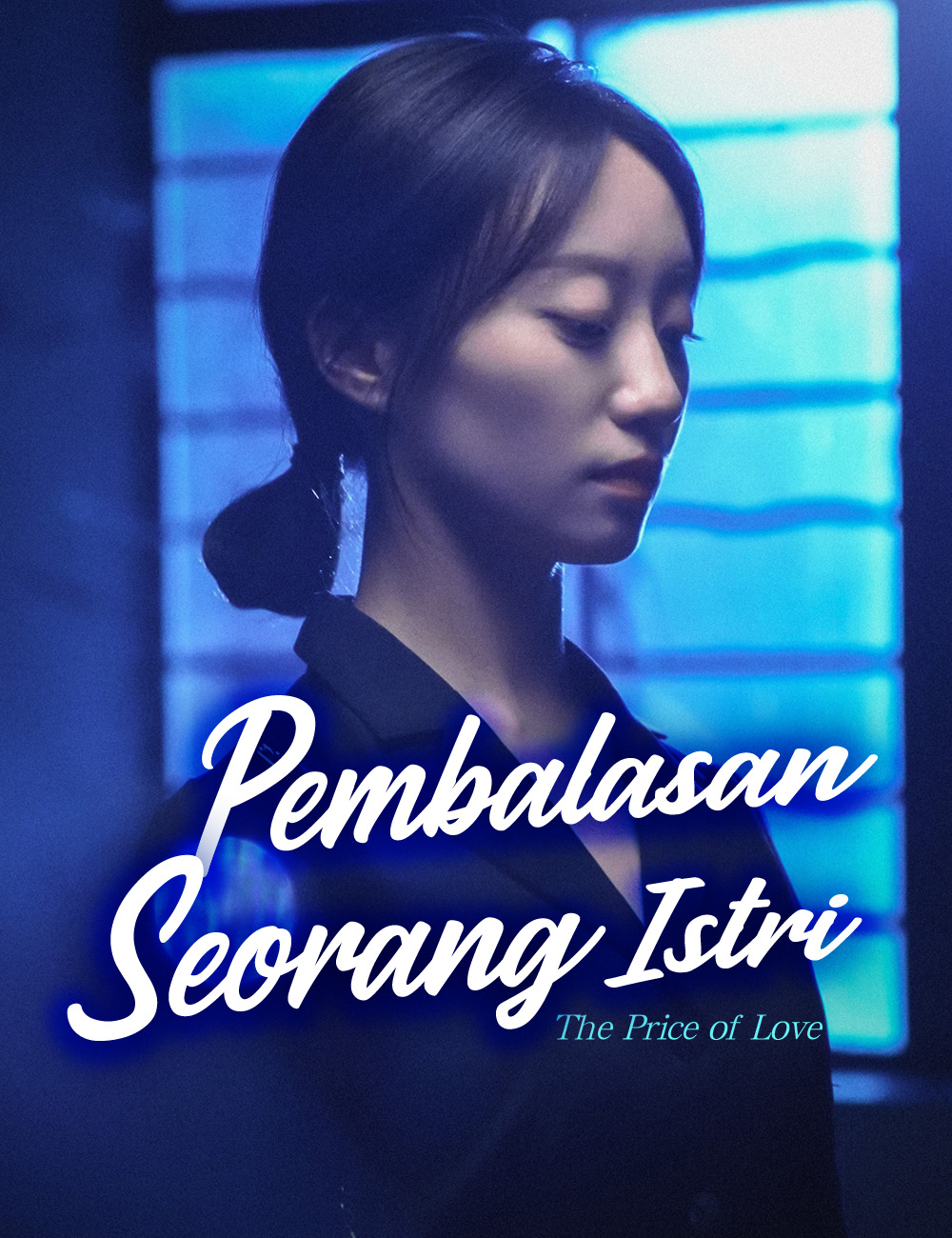 Pembalasan Seorang Istri poster