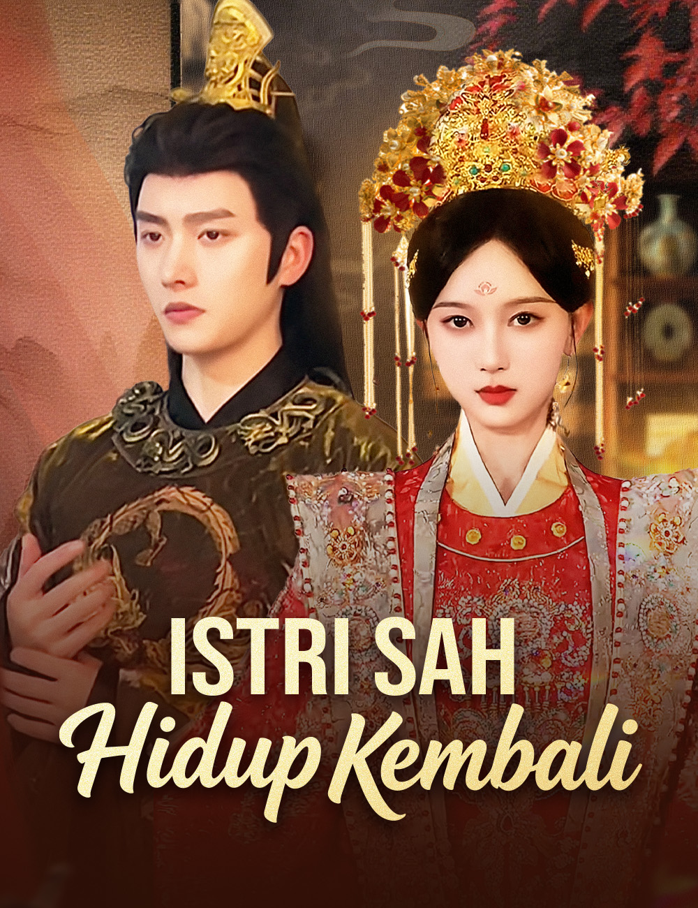 Istri Sah Hidup Kembali poster