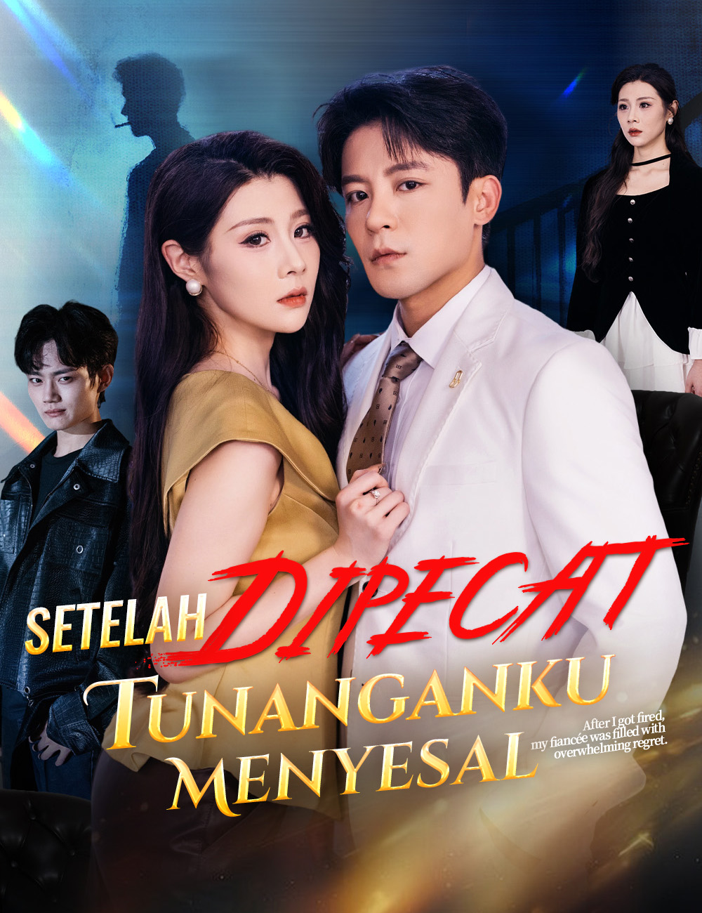 Setelah Dipecat, Tunanganku Menyesal poster