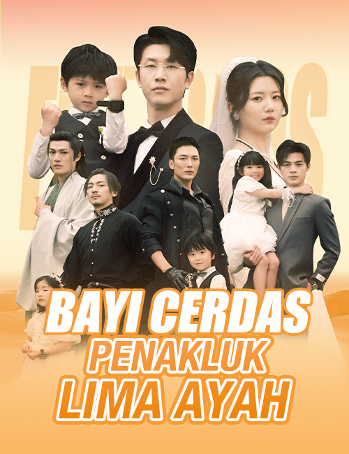 Bayi Cerdas Penakluk Lima Ayah poster