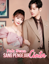 Pak Sena Sang Pengejar Cinta