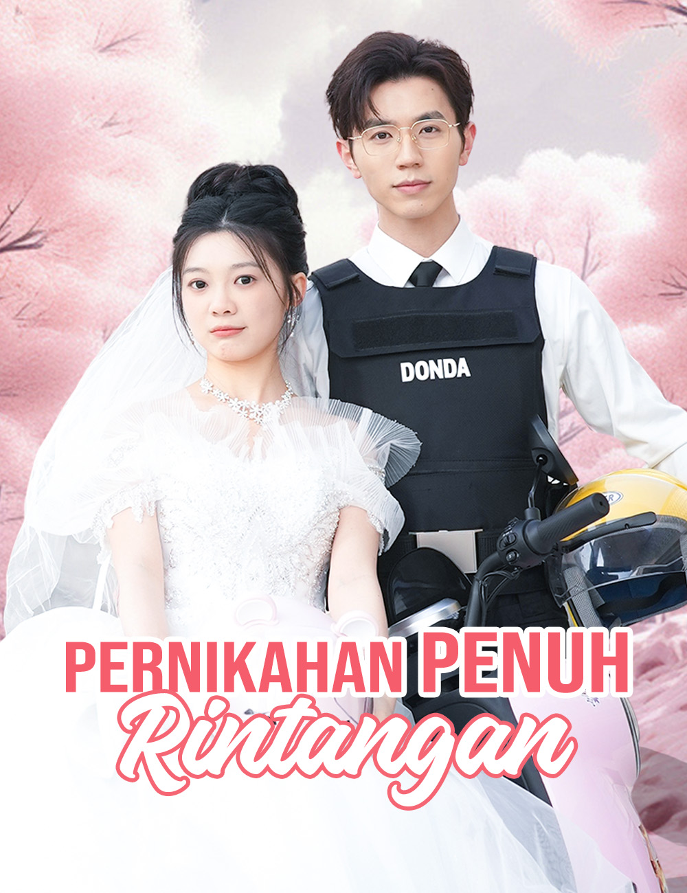 Pernikahan Penuh Rintangan poster