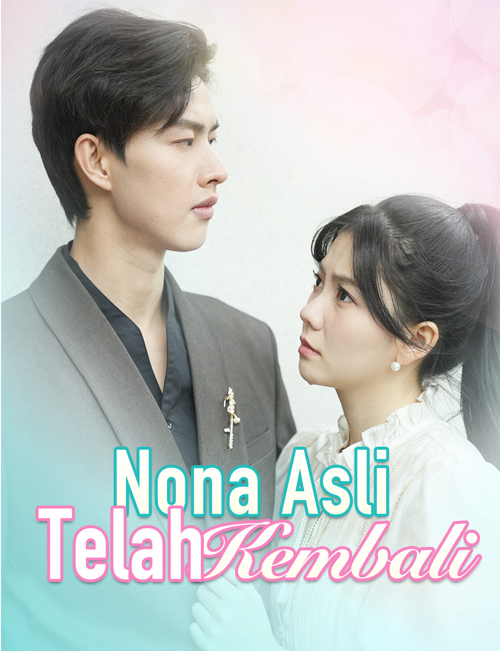 Nona Asli Telah Kembali poster