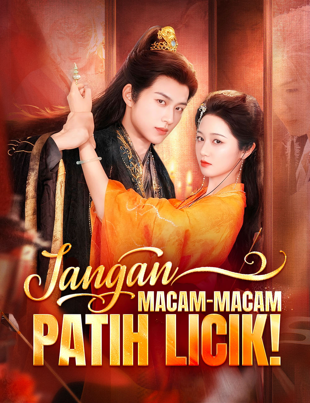 Jangan Macam-Macam Denganku, Patih Licik! poster