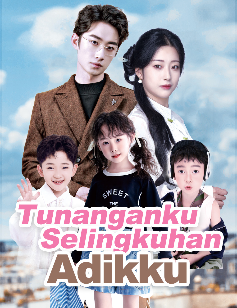 Tunanganku Selingkuhan Adikku poster