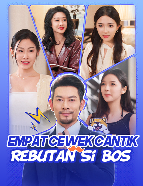 Empat Cewek Cantik Rebutan Si Bos poster