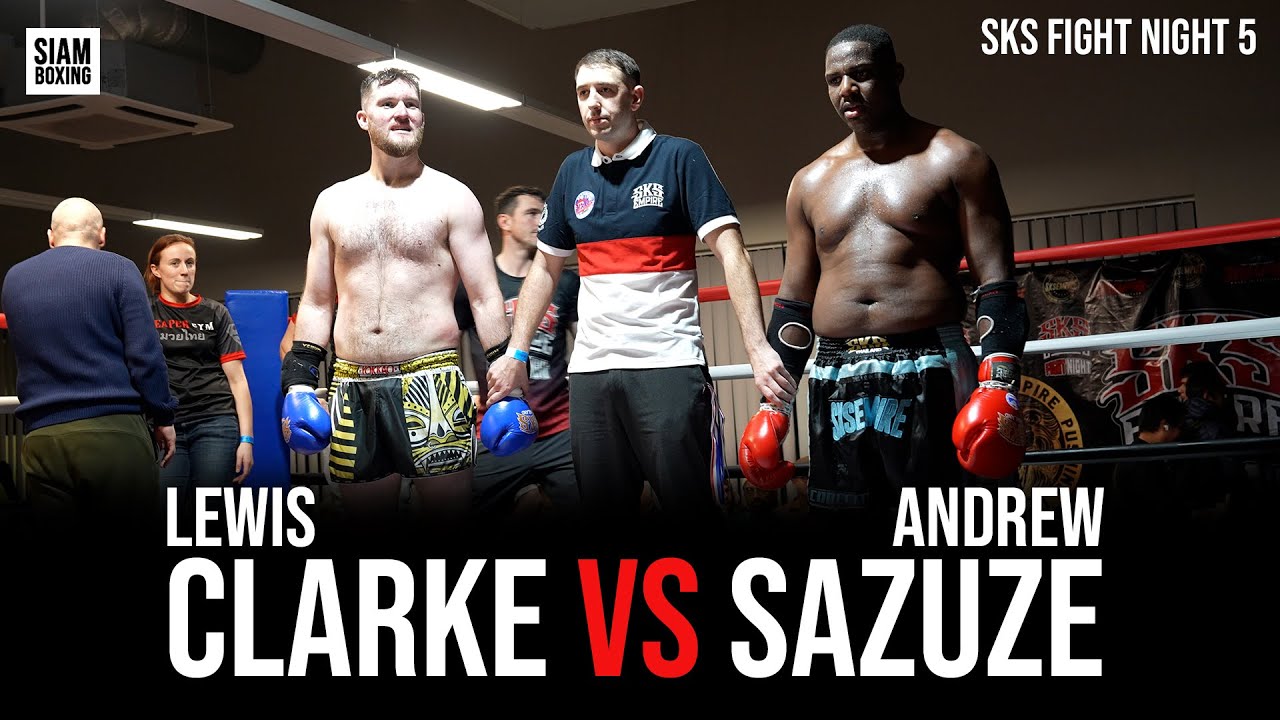 Lewis Clarke vs Andrew Sazuze | SKS Fight Night 5