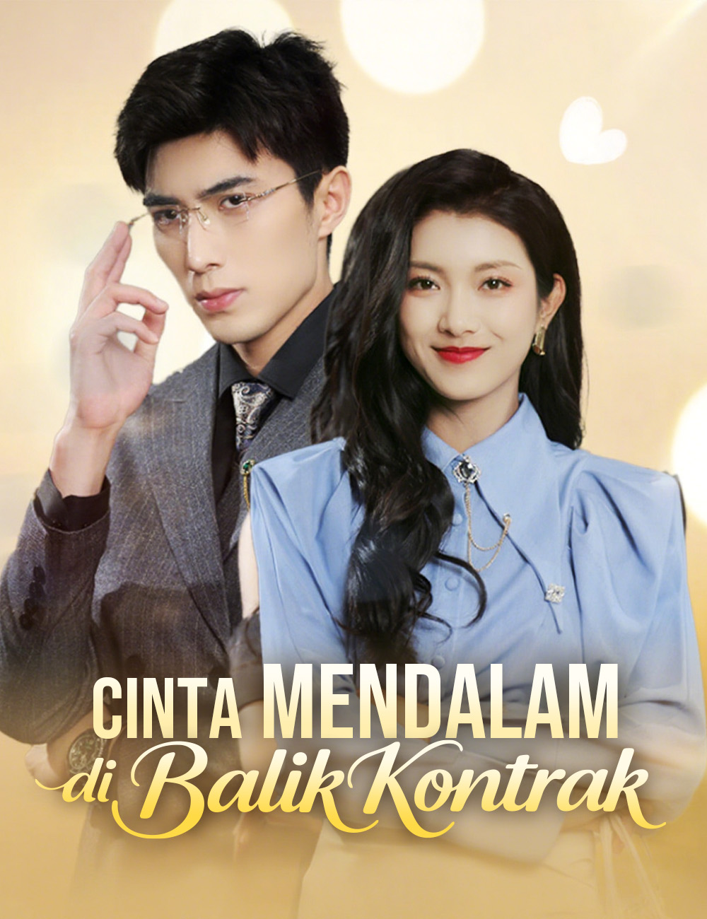 Cinta Mendalam di Balik Kontrak poster
