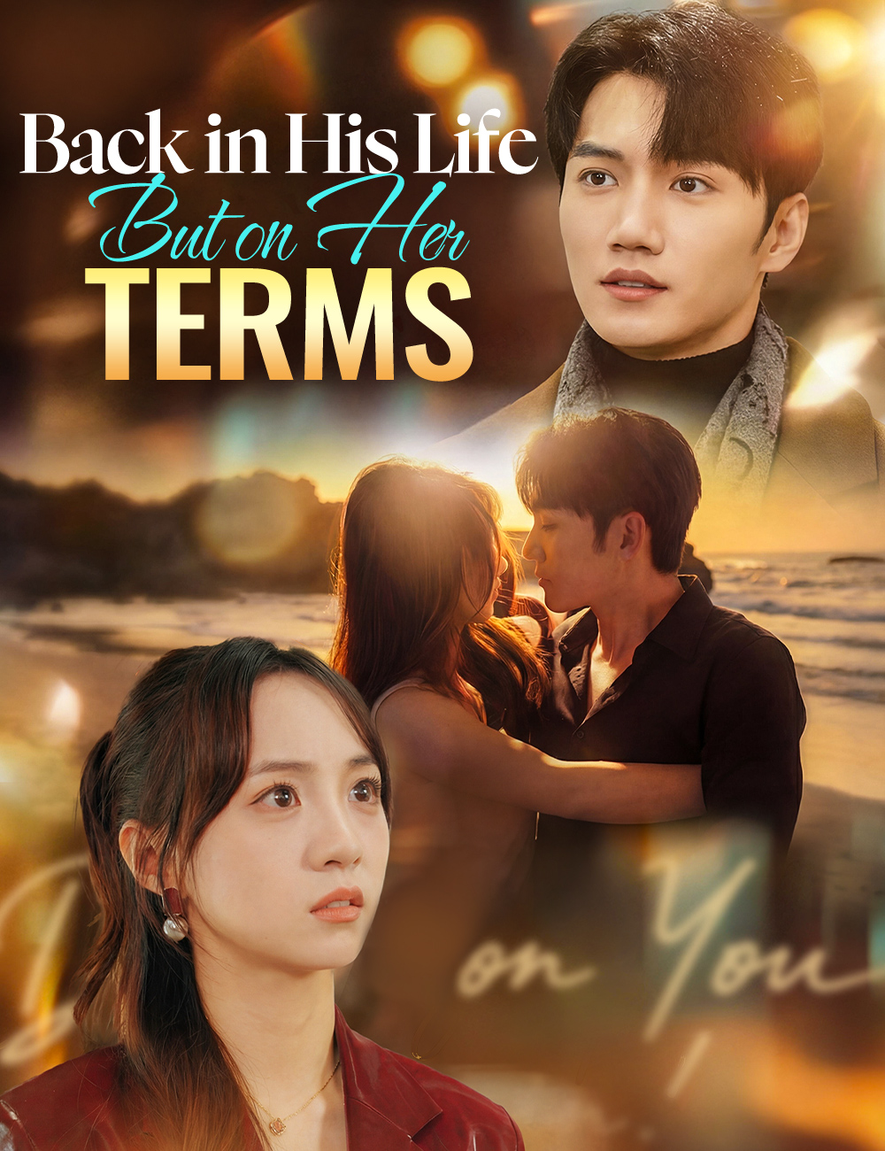 Back in His Life, But on Her Terms poster