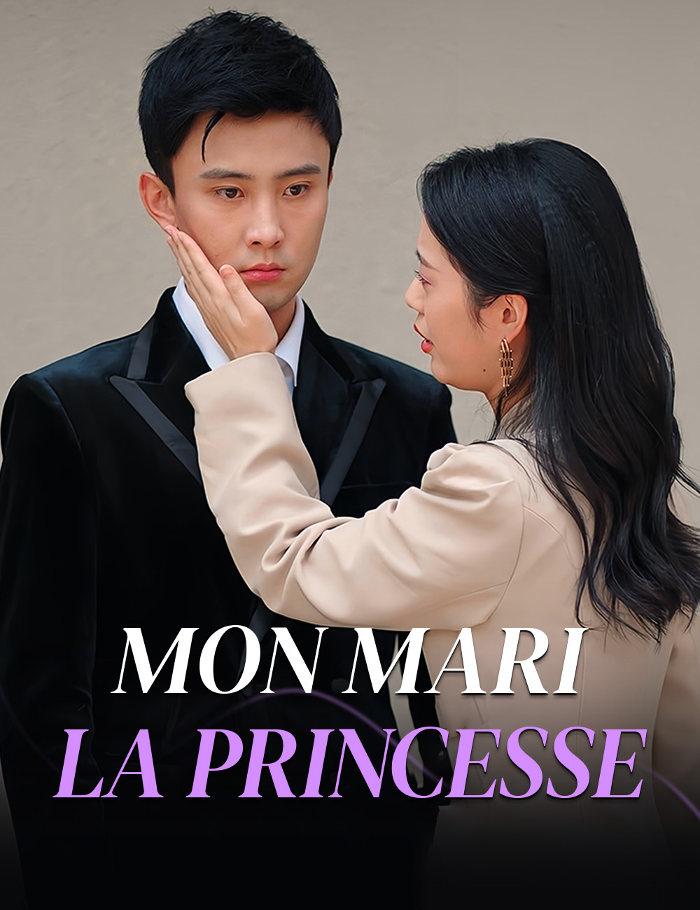 Mon mari, la princesse poster