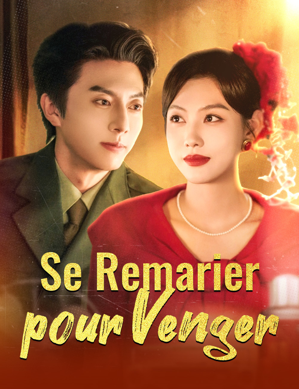 Se Remarier pour Venger poster