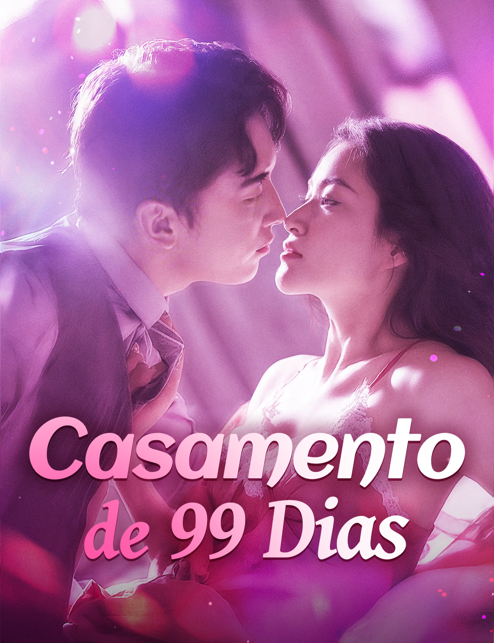 Casamento de 99 Dias poster