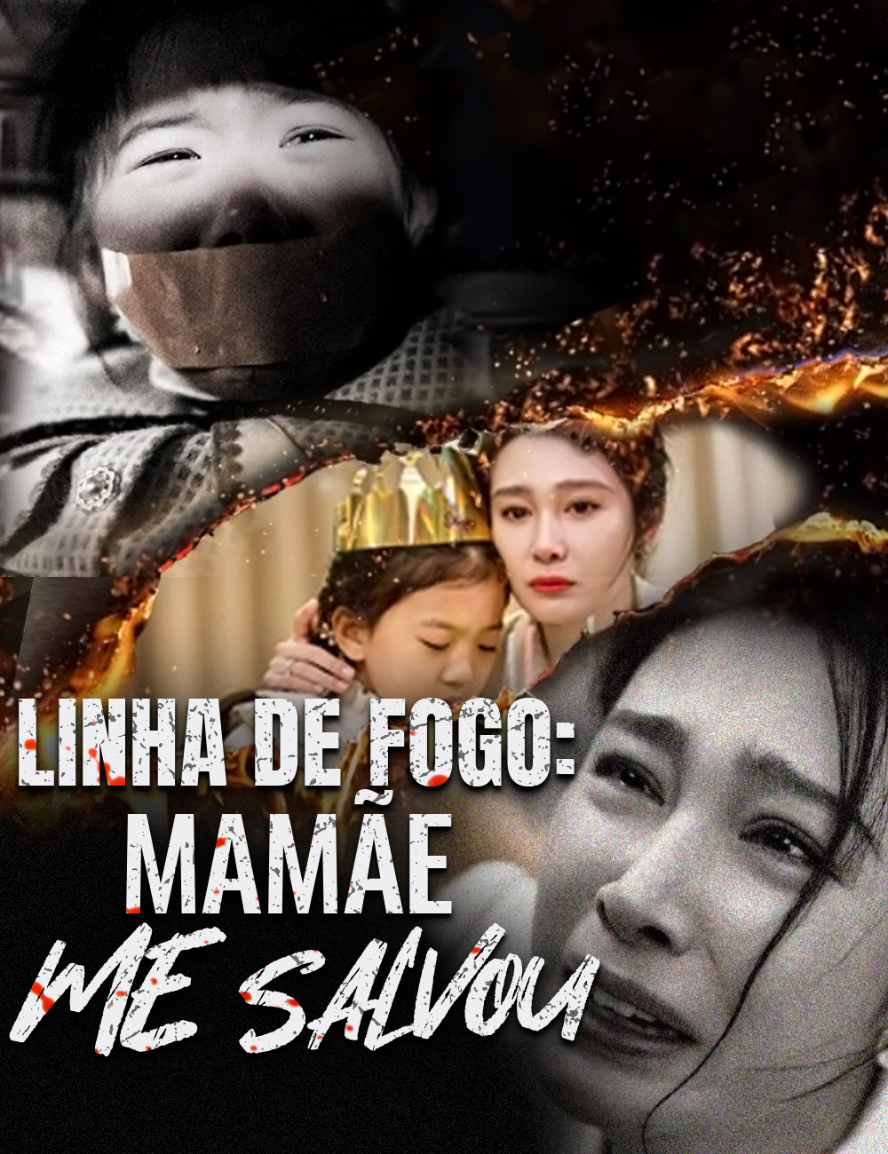 Linha de fogo: mamãe me salvou poster