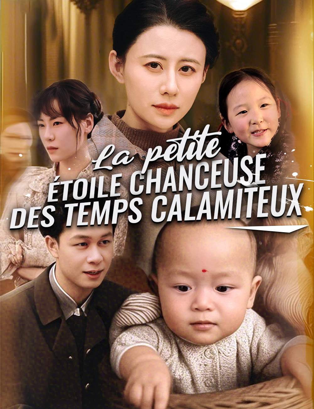 La petite étoile chanceuse des temps calamiteux poster