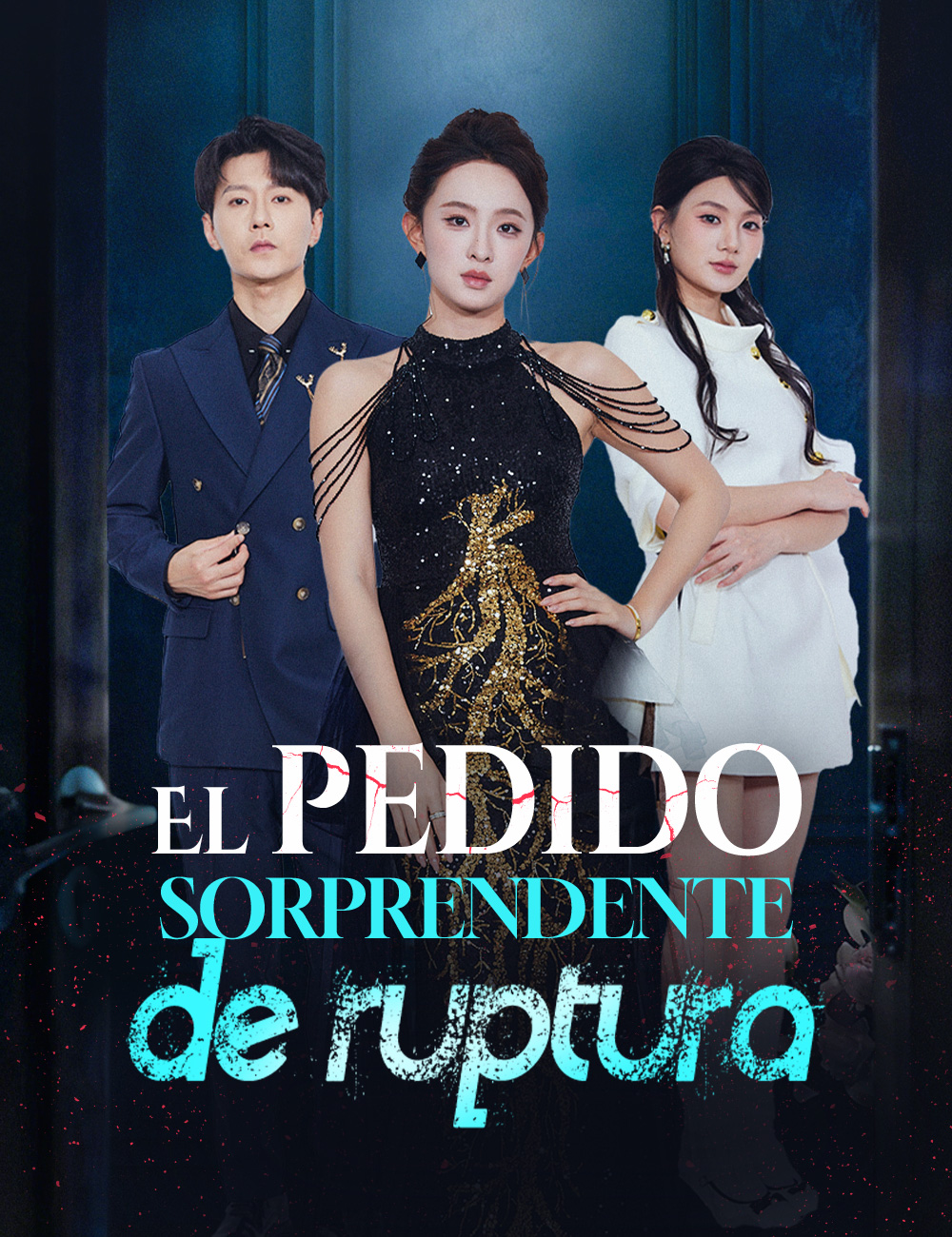 El pedido sorprendente de ruptura poster