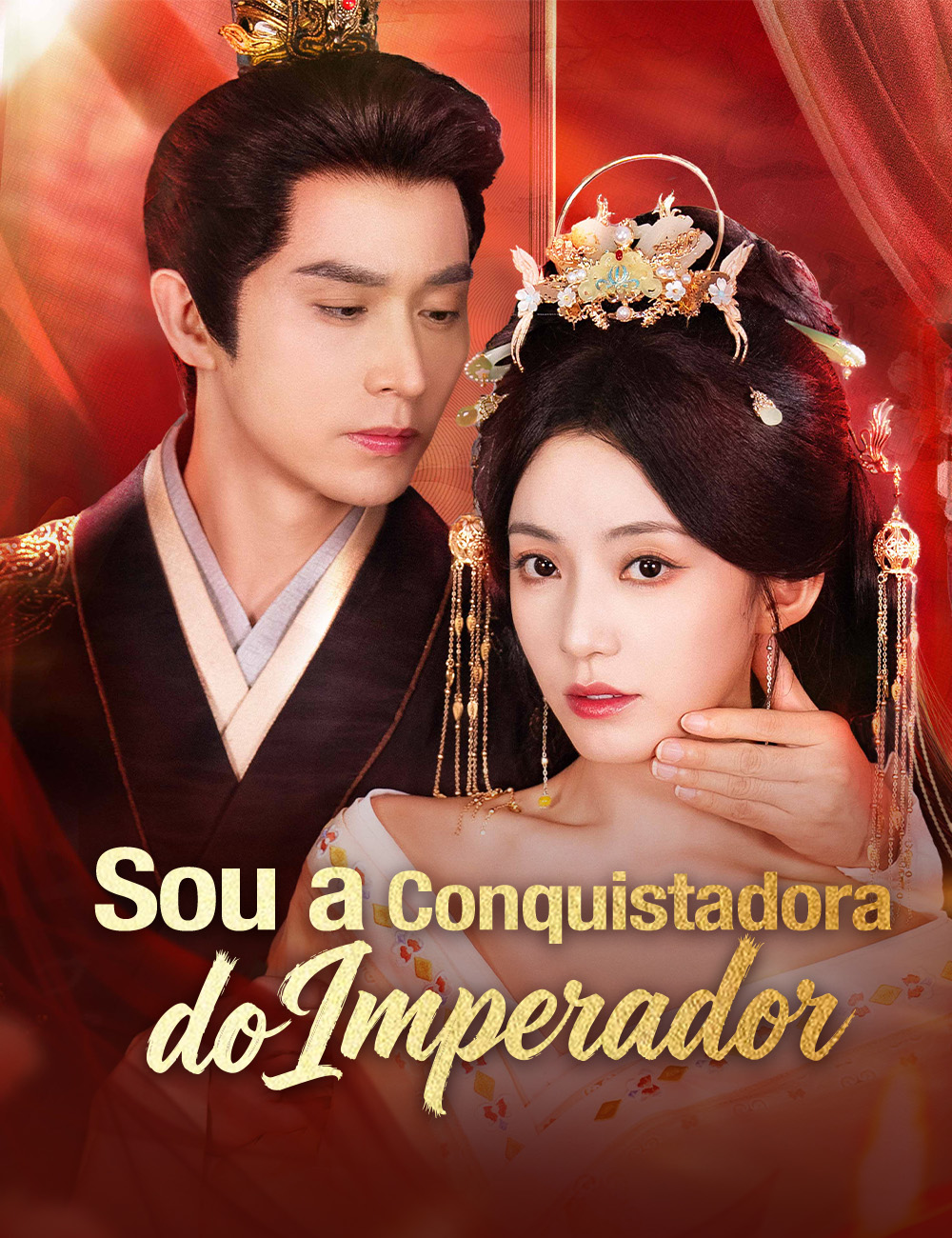 Sou a Conquistadora do Imperador​ poster