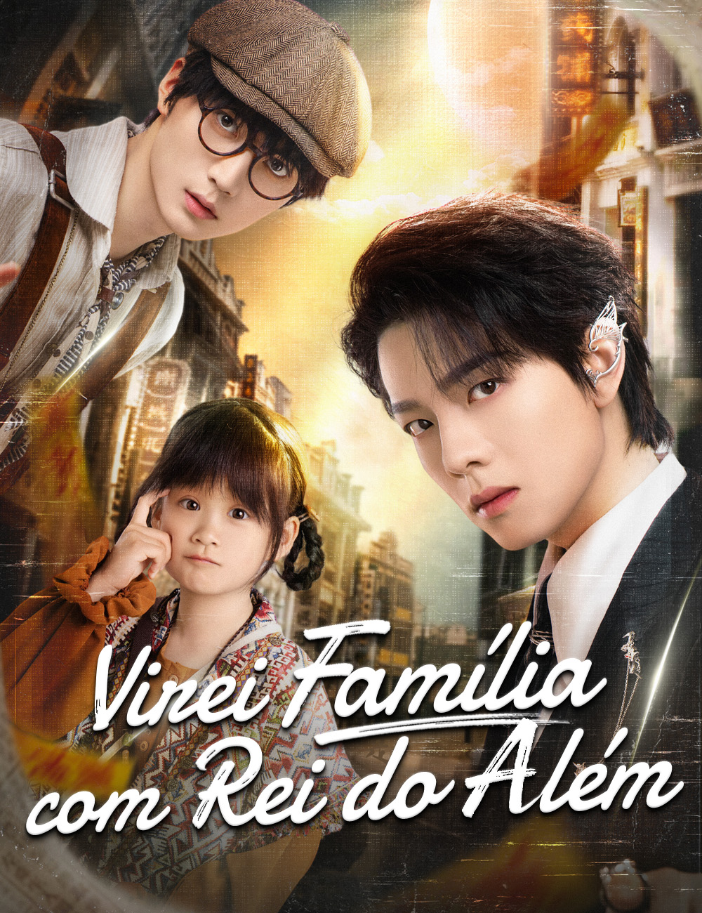 Virei Família com Rei do Além poster