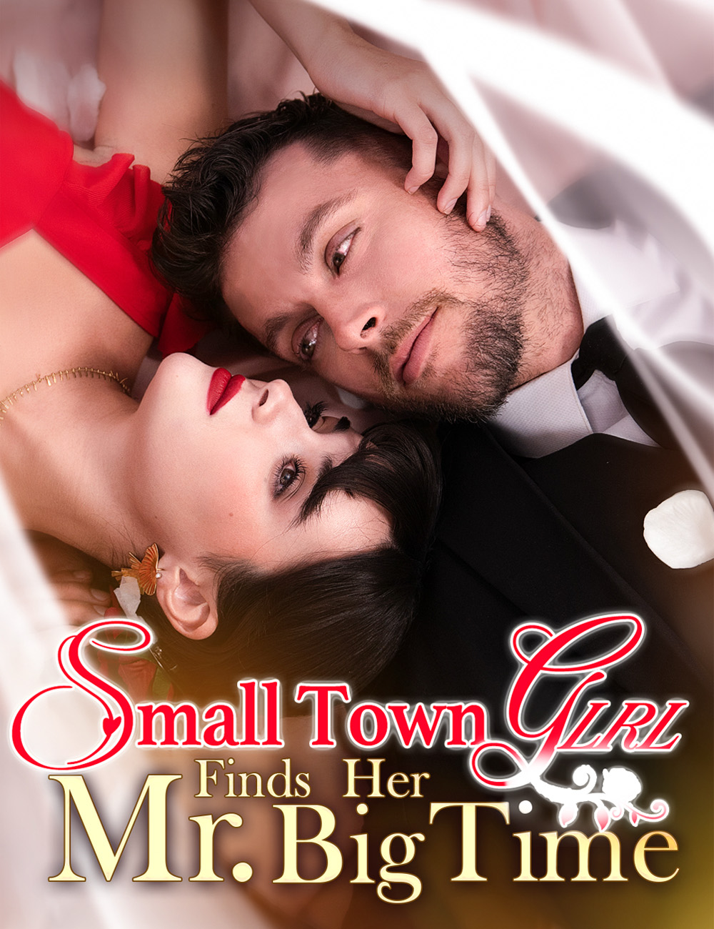 Poster for Small Town Girl Finds Her Mr. Big Time